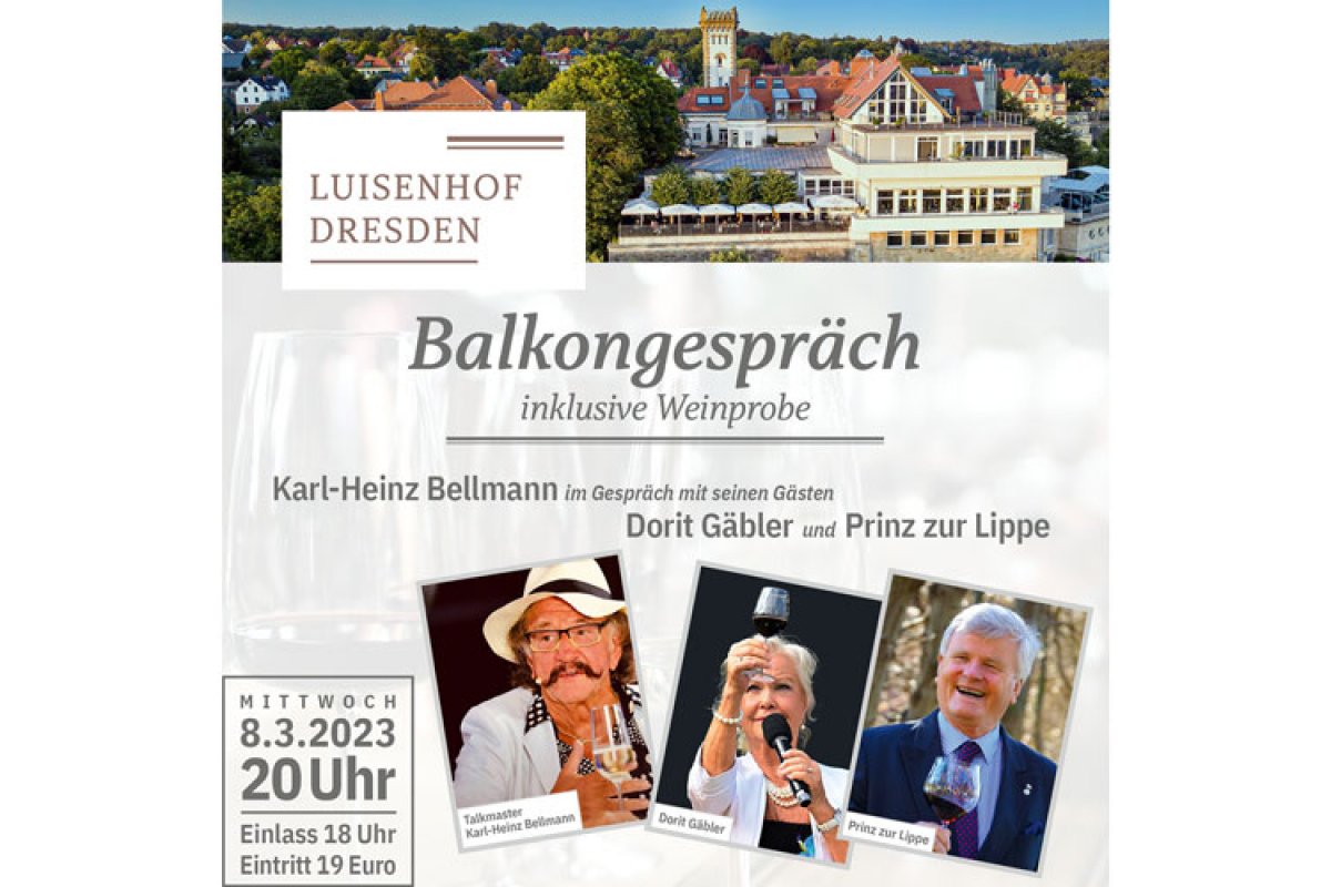 Balkongespräch und Weinprobe am 8. März 2023 im Luisenhof